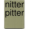 Nitter pitter by Cosgrove