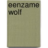 Eenzame wolf by Rowe