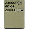 Zandoogje en de zeemeeuw door Davies