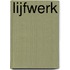 Lijfwerk