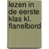 Lezen in de eerste klas kl. flanelbord