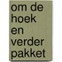 Om de hoek en verder pakket