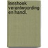 Leeshoek verantwoording en handl.