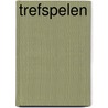 Trefspelen by Berend Brouwer