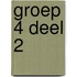 Groep 4 deel 2
