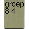 Groep 8 4 by L.e. Bosch