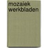 Mozaiek werkbladen