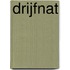 Drijfnat