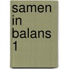 Samen in balans 1 door K. Faber