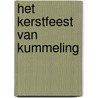 Het kerstfeest van Kummeling door C. Kuratomi