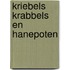 Kriebels krabbels en hanepoten