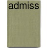 Admiss door Nicholas Meyer