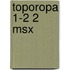 Toporopa 1-2 2 msx