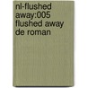 nl-flushed away:005 flushed away de roman door Onbekend