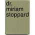 Dr. Miriam Stoppard
