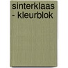 Sinterklaas - kleurblok by Unknown