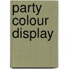 Party colour display  door Onbekend