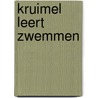 Kruimel leert zwemmen by Nele Moost