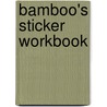 Bamboo's sticker workbook by Unknown
