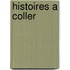 Histoires a coller