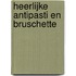Heerlijke antipasti en bruschette