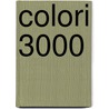 Colori 3000 door Onbekend