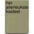 Het allerleukste kasteel