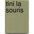 Tini la souris