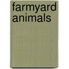 Farmyard animals door Onbekend