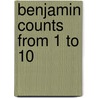 Benjamin counts from 1 to 10 by Unknown