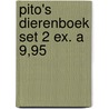 Pito's dierenboek set 2 ex. a 9,95 by Unknown