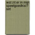 Wat zit er in mijn speelgoedkist? set 