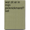 Wat zit er in mijn picknickmand? set  by Unknown