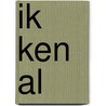 Ik ken al by Jongh