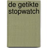 De getikte stopwatch door T. van Eerbeek