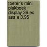 Toeter's mini plakboek display 36 ex ass a 3,95 door Onbekend