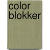 Color blokker door Onbekend