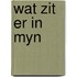 Wat zit er in myn