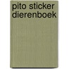 Pito sticker dierenboek by Unknown