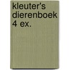 Kleuter's dierenboek 4 ex. by Unknown