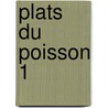 Plats du poisson 1 by Unknown