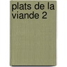 Plats de la viande 2 door Onbekend