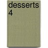 Desserts 4 door Onbekend