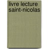 Livre lecture saint-nicolas door Onbekend