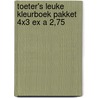 Toeter's leuke kleurboek pakket 4x3 ex a 2,75 door Onbekend