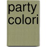 Party colori door Onbekend