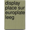 Display place sur europlate leeg by Unknown