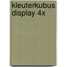 Kleuterkubus display 4x door Onbekend