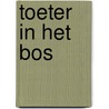 Toeter in het bos door Badelt