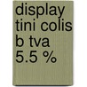 Display tini colis b tva 5.5 % door Onbekend